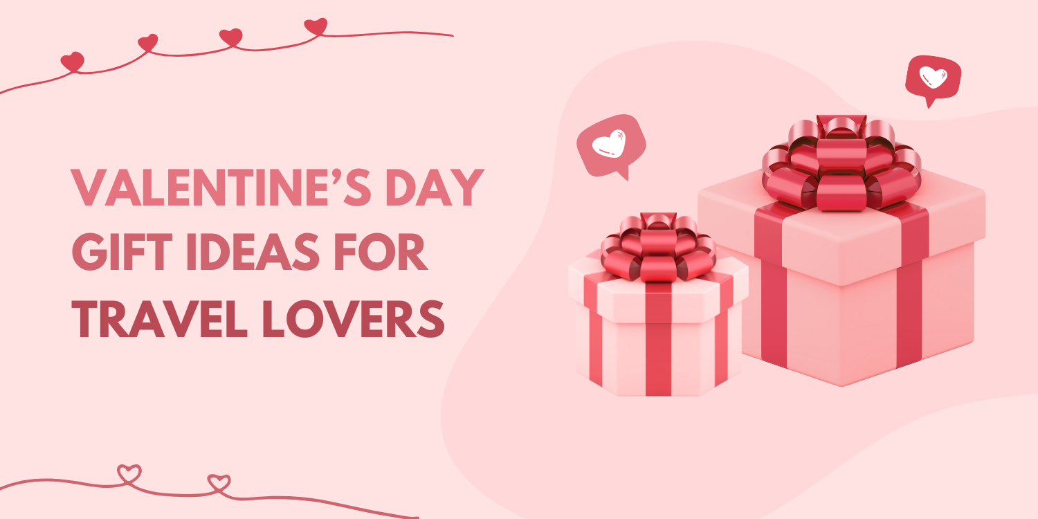 Valentine's Day Gift Guide for Travel Lovers FLOWZOOM